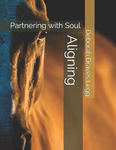 Cover image for Aligning: Partnering with Soul