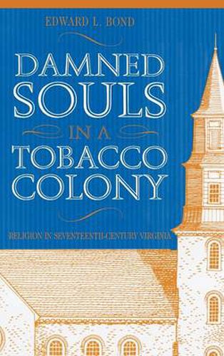 Cover image for Damned Souls in A Tobacco Colony