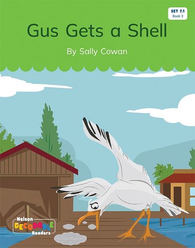 Gus Gets a Shell (Set 7.1, Book 3)