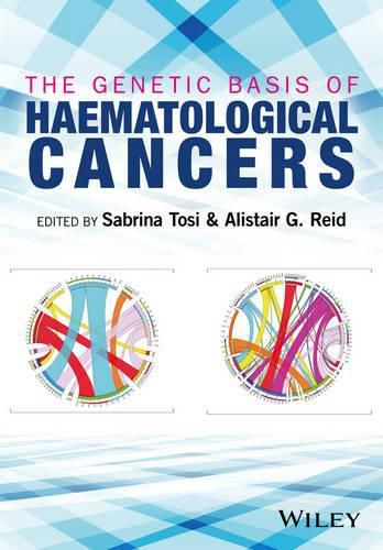 Cover image for The Genetic Basis of Haematological Cancers