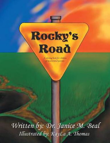 Cover image for Rocky's Road: A Coloring Book for Children of Incarcerated Parents.