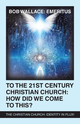 Cover image for To the 21St Century Christian Church