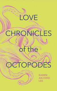Cover image for Love Chronicles of the Octopodes