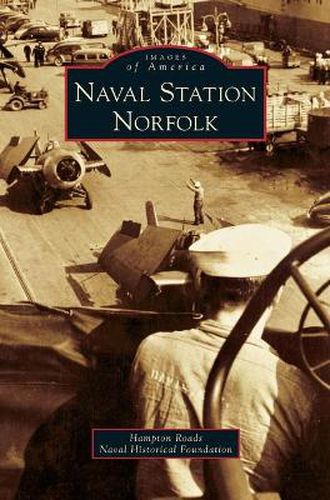 Cover image for Naval Station Norfolk