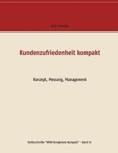 Cover image for Kundenzufriedenheit kompakt: Konzept, Messung, Management