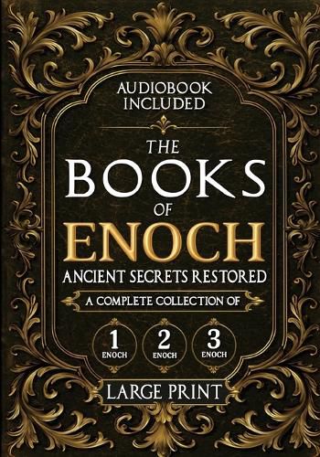 Cover image for The Books of Enoch, Ancient Secrets Restored