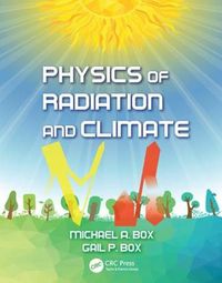 Cover image for Physics of Radiation and Climate