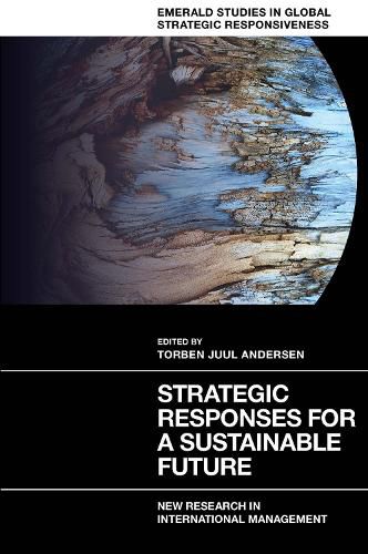 Cover image for Strategic Responses for a Sustainable Future: New Research in International Management