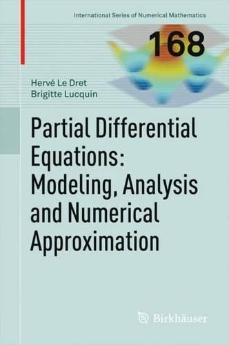 Cover image for Partial Differential Equations: Modeling, Analysis and Numerical Approximation