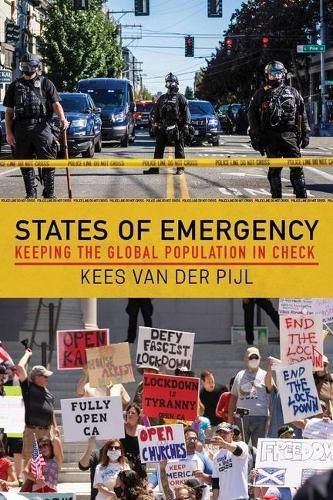 Cover image for States of Emergency: Keeping the Global Population in Check