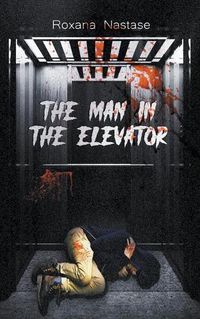 Cover image for The Man in the Elevator