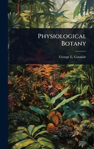 Cover image for Physiological Botany