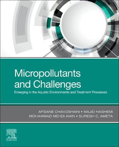 Cover image for Micropollutants and Challenges: Emerging in the Aquatic Environments and Treatment Processes