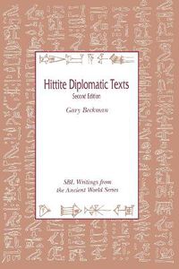 Cover image for Hittite Diplomatic Texts