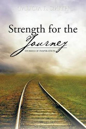 Cover image for Strength for the Journey: Stories of Inspiration