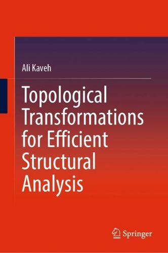 Cover image for Topological Transformations for Efficient Structural Analysis