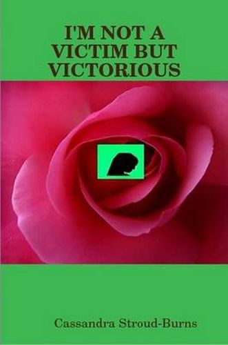 Cover image for I'M Not A Victim, But Victorious