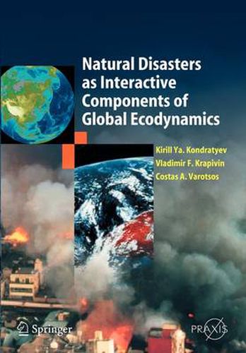 Cover image for Natural Disasters as Interactive Components of Global-Ecodynamics