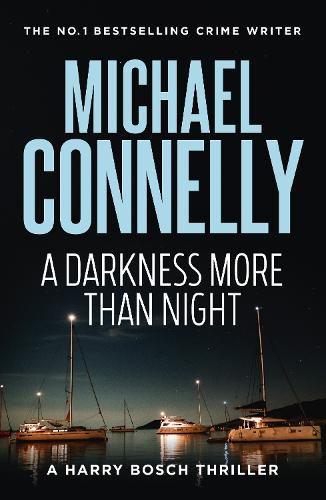 Cover image for A Darkness More Than Night (Harry Bosch Book 7)