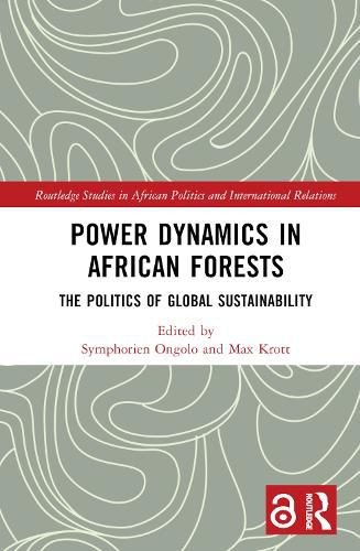 Cover image for Power Dynamics in African Forests