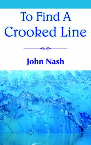 Cover image for To Find A Crooked Line