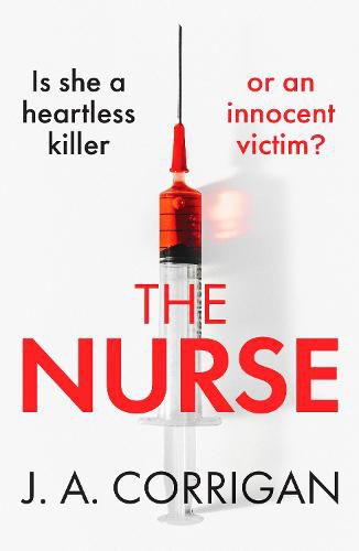 Cover image for The Nurse: A gripping psychological thriller with a shocking twist