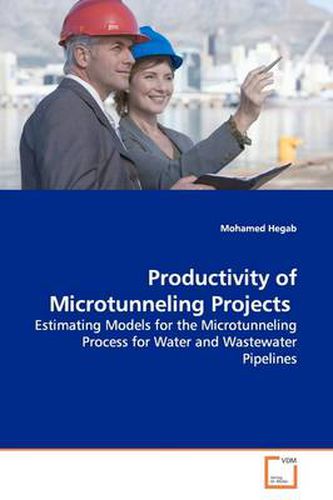 Cover image for Productivity of Microtunneling Projects