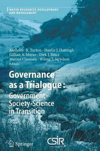 Cover image for Governance as a Trialogue: Government-Society-Science in Transition