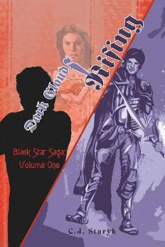 Cover image for Dark Clouds Rising: Black Star Saga: Volume One