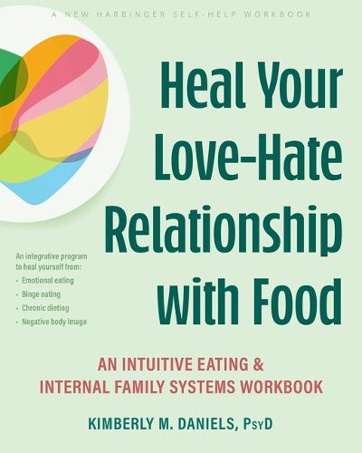 Cover image for Heal Your Love-Hate Relationship with Food