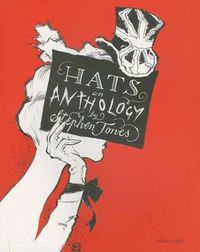 Cover image for Hats: An Anthology