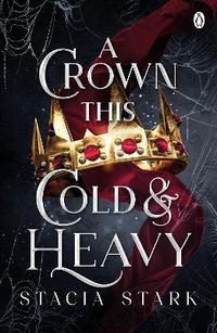 Cover image for A Crown This Cold and Heavy