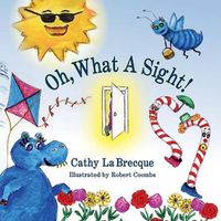 Cover image for Oh, What a Sight