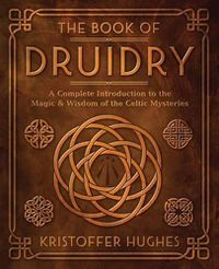 Cover image for The Book of Druidry