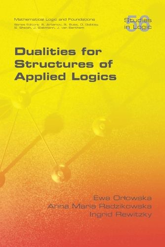 Cover image for Dualities for Structures of Applied Logics