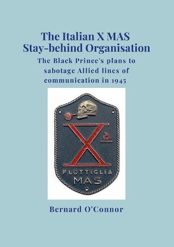 Cover image for The Italian X MAS Stay-behind Organisation