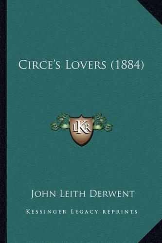 Cover image for Circe's Lovers (1884)