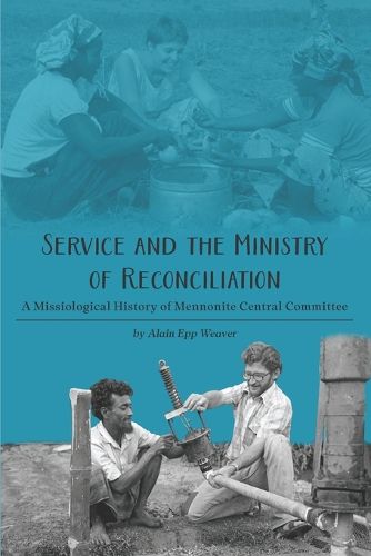 Cover image for Service and the Ministry of Reconciliation