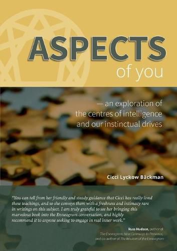 Aspects of You: An exploration of the centres of intelligence and our instinctual drives