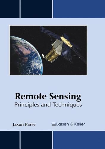 Cover image for Remote Sensing: Principles and Techniques