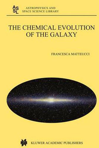 Cover image for The Chemical Evolution of the Galaxy