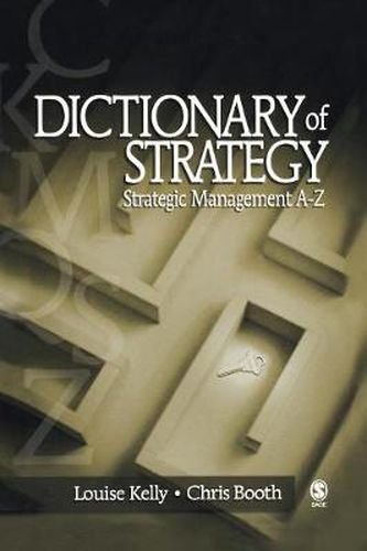 Cover image for Dictionary of Strategy: Strategic Management A-Z