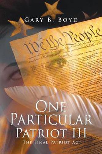 Cover image for One Particular Patriot III