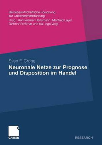 Cover image for Neuronale Netze Zur Prognose Und Disposition Im Handel