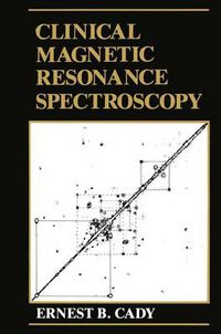 Cover image for Clinical Magnetic Resonance Spectroscopy