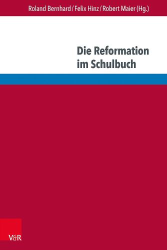 Cover image for Luther Und Die Reformation in Internationalen Geschichtskulturen: Perspektiven Fur Den Geschichtsunterricht