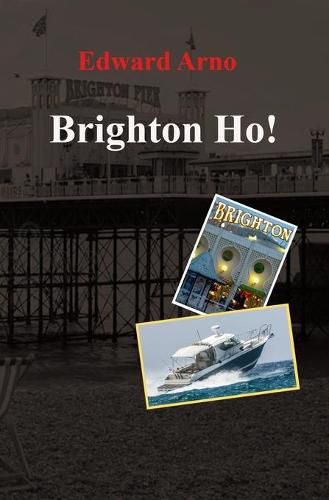 Cover image for Brighton Ho!