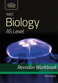 Cover image for WJEC Biology for AS Level: Revision Workbook