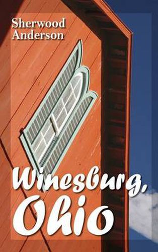 Cover image for Winesburg, Ohio