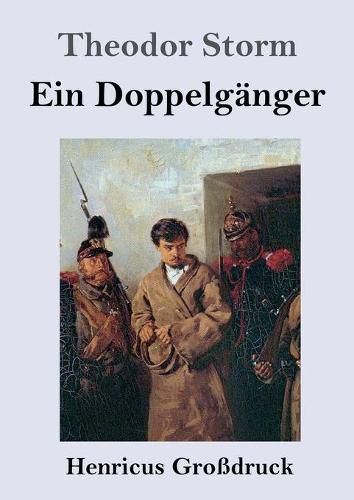 Ein Doppelganger (Grossdruck)